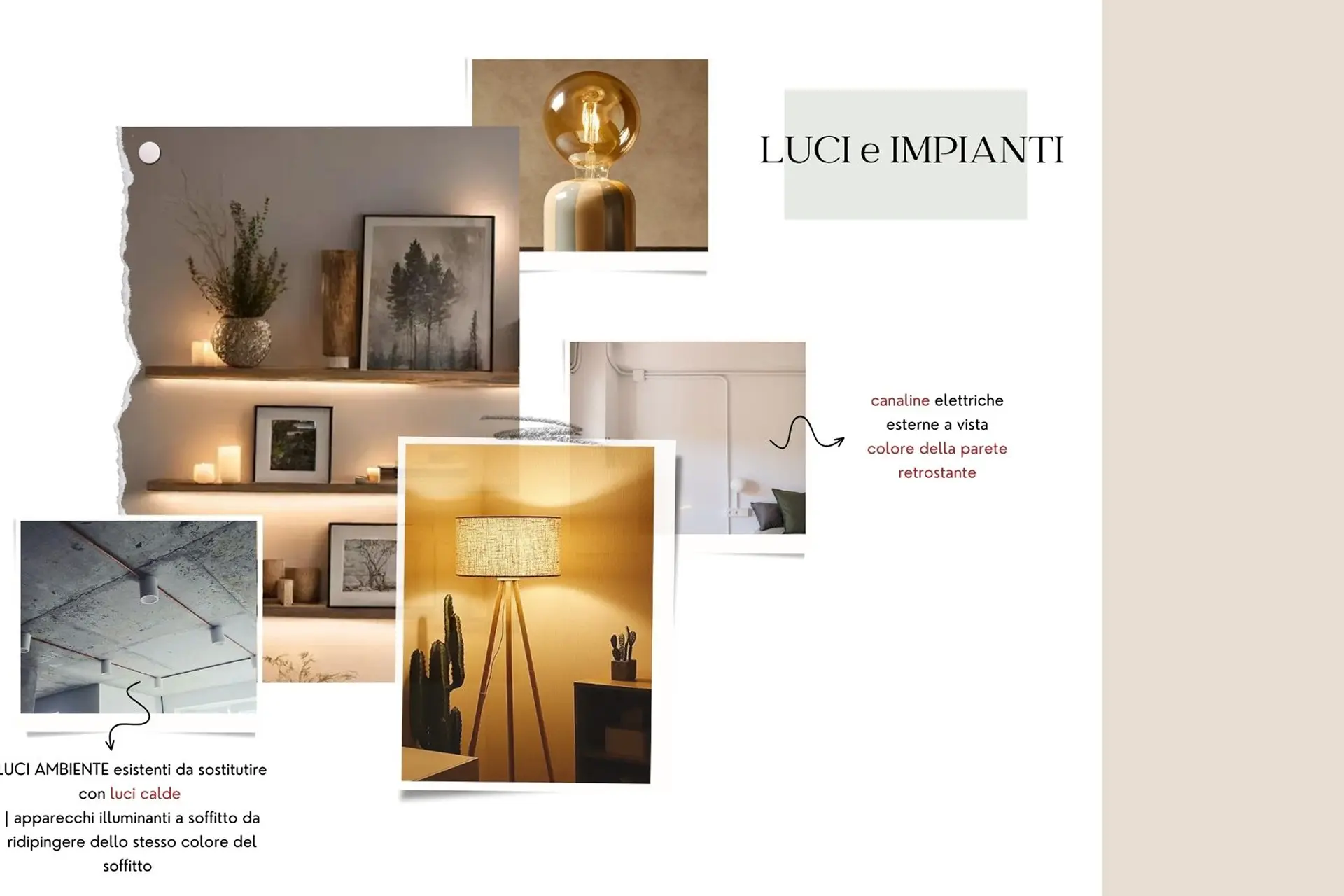 luci e impianti relooking Airbnb